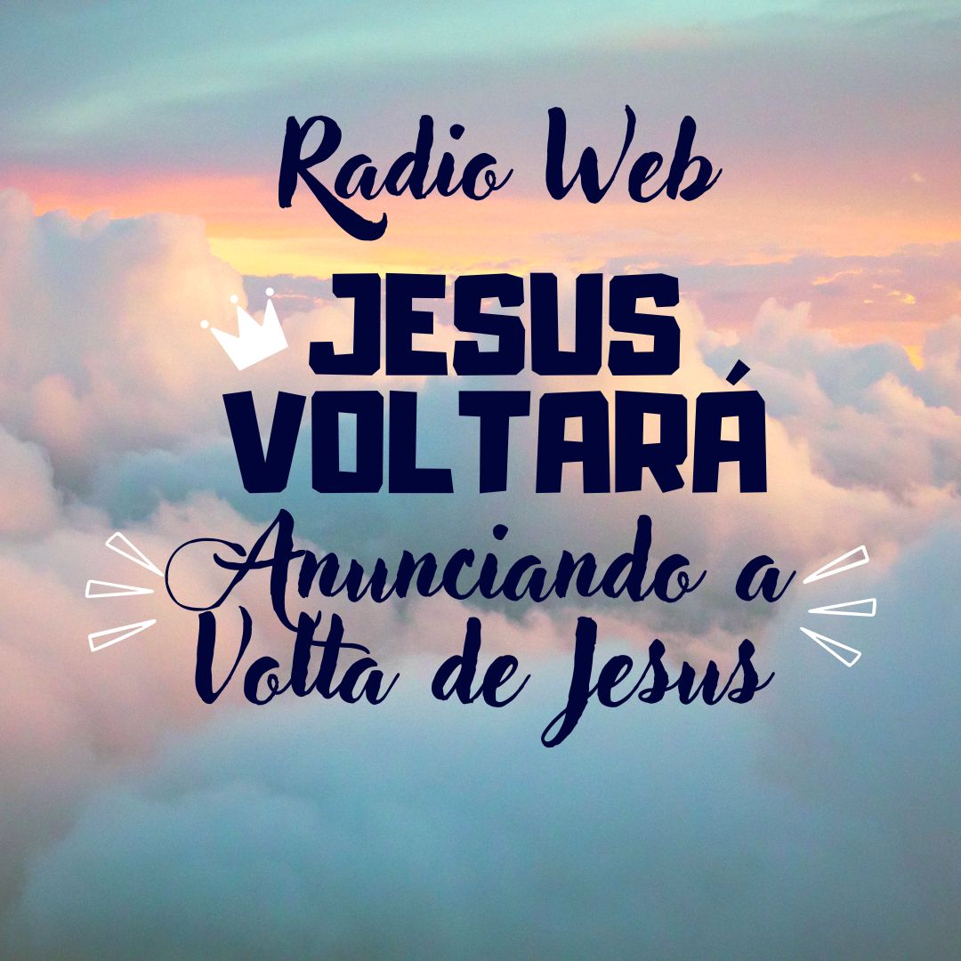 Rádio Web Jesus Voltará